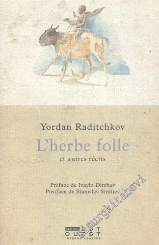 L'herbe Folle -