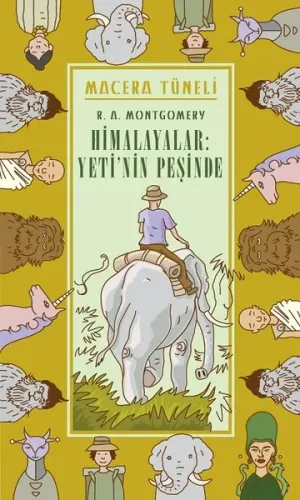 Macera Tüneli 1- Himalayalar, Yeti'nin Peşinde