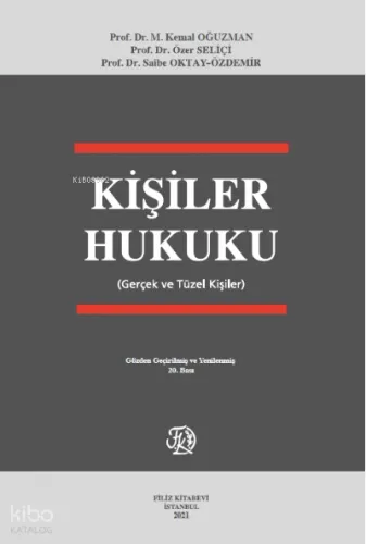 Kişiler Hukuku (Gerçek ve Tüzel Kişiler)