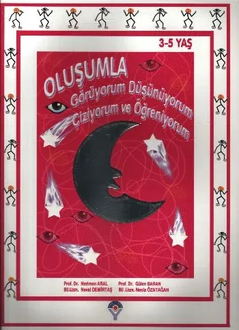 Oluşumla Görüyorum Düşünüyorum Çiziyorum ve Öğreniyorum