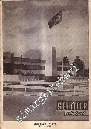 Şehitler Albümü 1571 - 1958 -