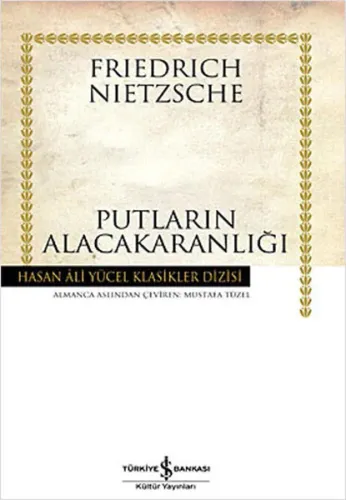 Putların Alacakaranlığı (Ciltli)