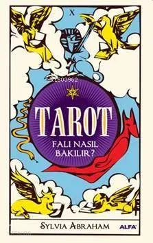 Tarot; Falı Nasıl Bakılır?