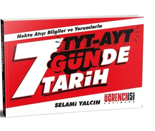 Öğrenci İşi TYT AYT 7 Günde Tarih-YENİ