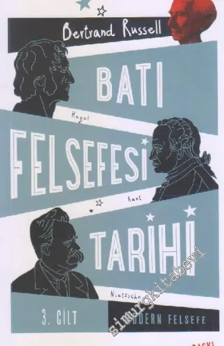Batı Felsefesi Tarihi Cilt 3: Modern Felsefe -