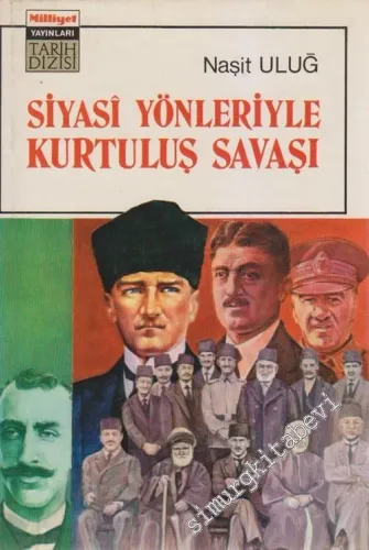 Siyasi Yönleriyle Kurtuluş Savaşı -        1973