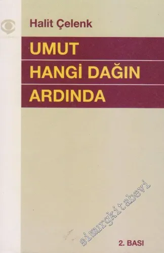 Umut Hangi Dağın Ardında -        1995