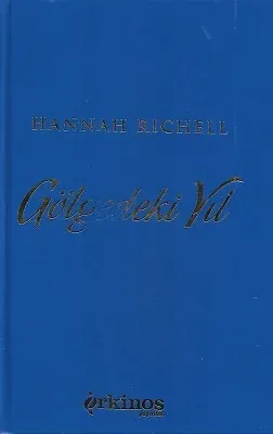 Gölgedeki Yıl - Ciltli Kitap