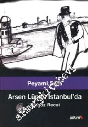 Arsen Lüpen İstanbul'da: Cingöz Recai 1 -
