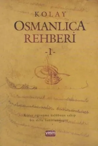 Kolay Osmanlıca Metinleri 2