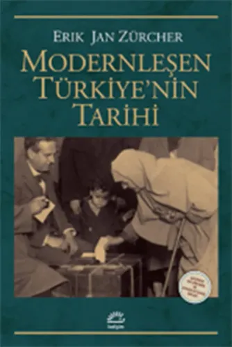 Modernleşen Türkiyenin Tarihi Gözden Geçirilmiş ve Genişletilmiş Baskı
