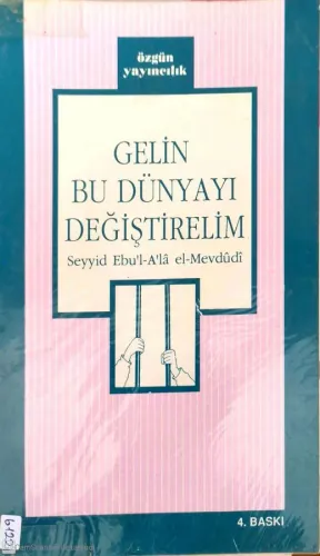 Gelin Bu Dünyayı Değiştirelim