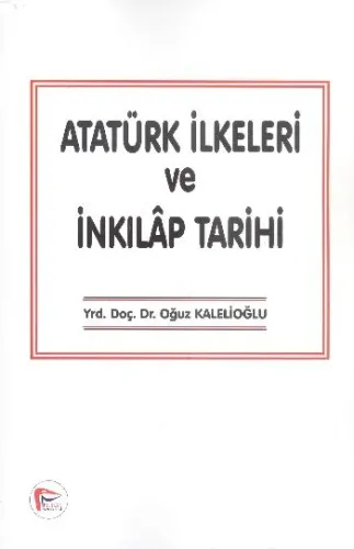 Pelikan Atatürk İlkeleri ve İnkılap Tarihi