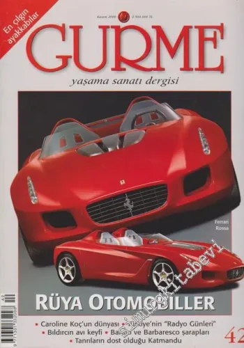 Gurme Yaşama Sanatı Dergisi - Sayı: 42, Kasım 2000