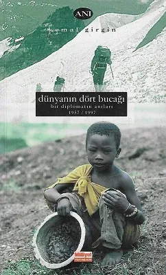 Dünyanın Dört Bucağı Bir Diplomatın Anıları - İkinci El Kitap