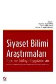 Siyaset Bilimi Araştırmaları Teori ve Türkiye Uygulamaları 1