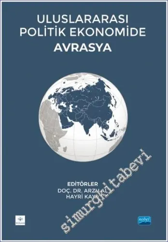 Uluslararası Politik Ekonomide Avrasya -         2022