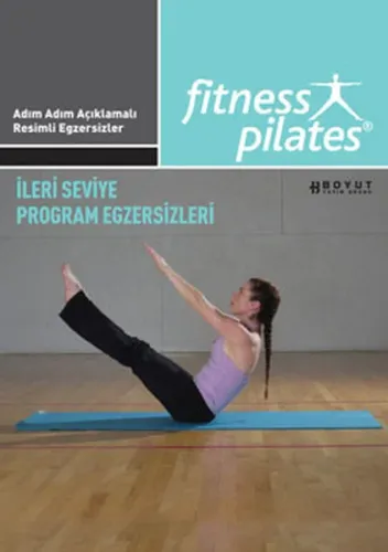 Senin Seçimin Pilates - İleri Seviye Program Egzersizleri; Sistem 27 Kilo Verdiren Pilates Egzersiz