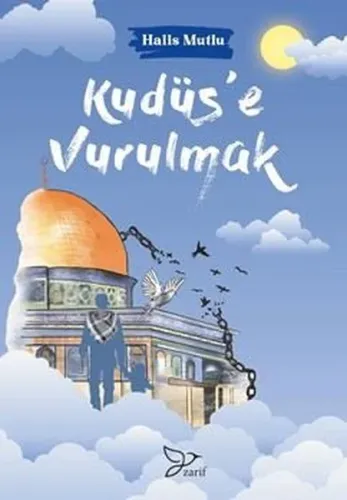 Kudüs'e Vurulmak