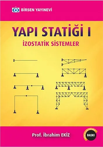 Yapı Statiği 1 İzostatik Sistemler
