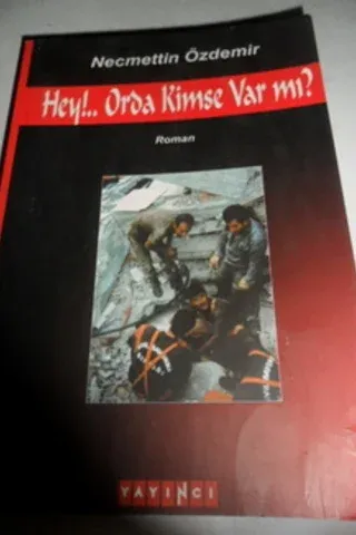 Hey!.. Orda Kimse Var mı ? Necmettin Özdemir
