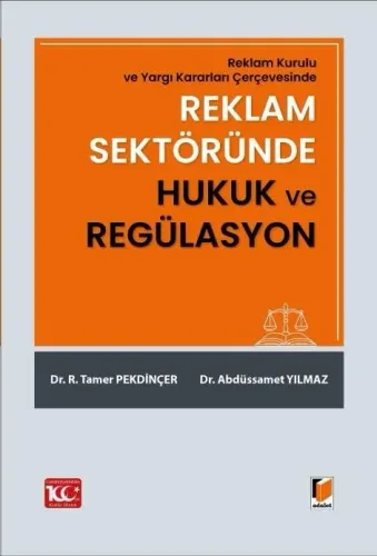 Reklam Sektöründe Hukuk ve Regülasyon