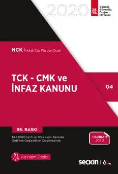 TCK – CMK ve İnfaz Kanunu