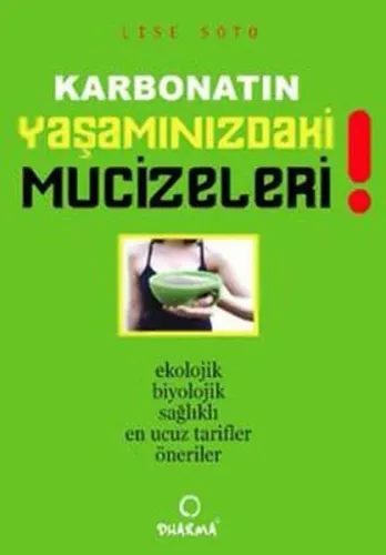 Karbonatın Yaşamınızdaki Mucizeleri!