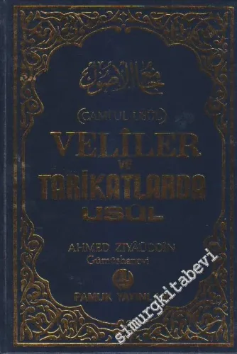 Veliler ve Tarikatlarda Usûl ( Cami'ul Usûl ) -