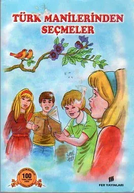 Türk Manilerinden Seçmeler