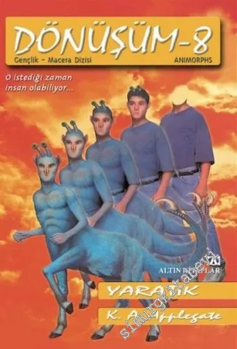 Yaratık “Animorphs”: Dönüşüm 8 -        2003