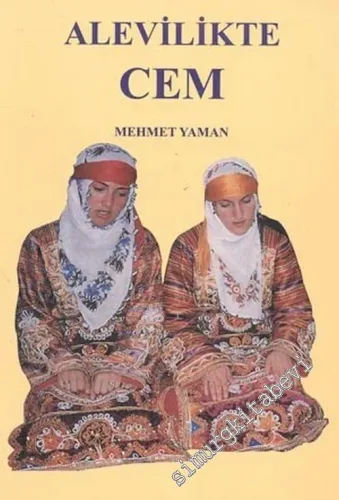Alevilikte Cem: İnanç - İbadet - Erkan -        1998