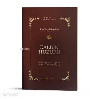 Kalbin Huzuru