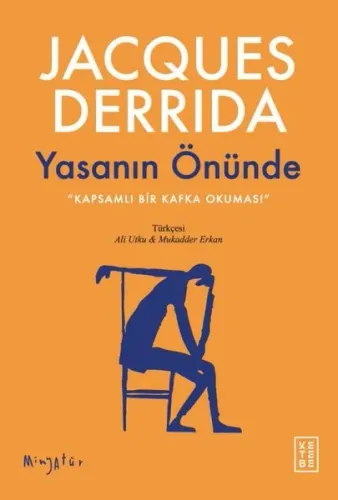 Yasanın Önünde - Kapsamlı Bir Kafka Okuması - Minyatür