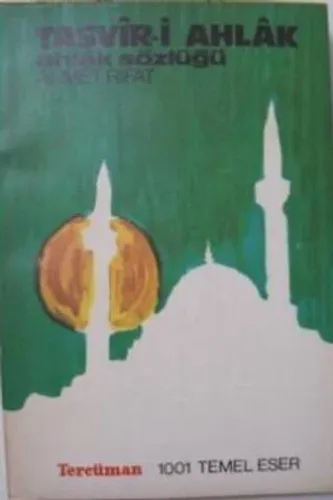 Tasvir-i Ahlak ( Ahlak Sözlüğü )