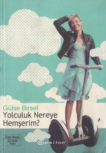 Yolculuk Nereye Hemşerim?