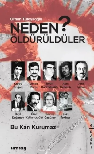 Neden Öldürüldüler 2 : Bu Kan Kurumaz -        2018