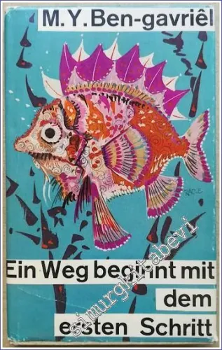 Ein Weg Beginnt mit dem Ersten Schritt : Eine Doppel-Novelle -        1963