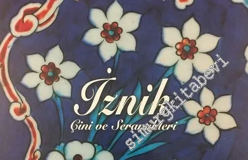 İznik Çini ve Seramikleri -