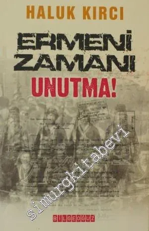 Ermeni Zamanı Unutma
