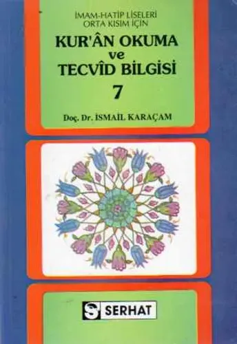 Kur'an Okuma ve Tecvid Bilgisi 7