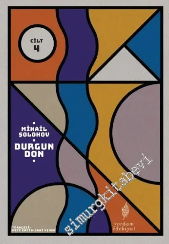 Durgun Don, Cilt 4 -         2018