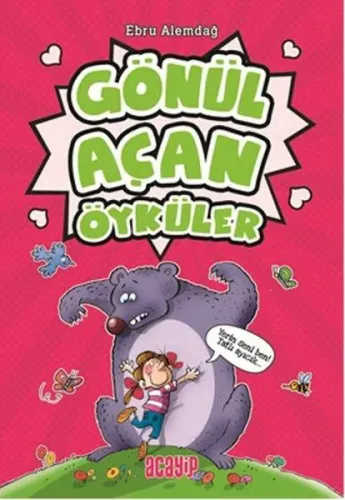 Gönül Açan Öyküler; Acayip Öyküler / 3