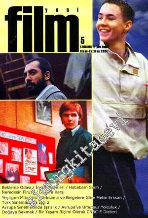 Yeni Film Dergisi - Nisan - Haziran 2004, Sayı: 5