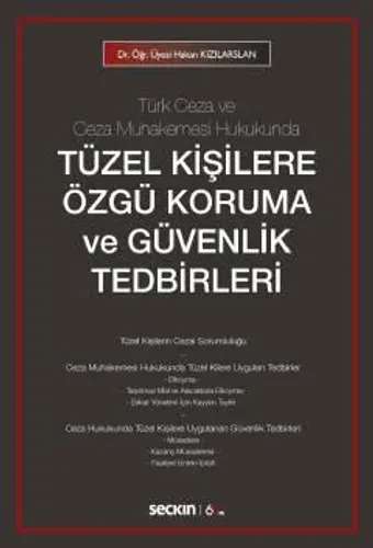 Tüzel Kişilere Özgü Koruma ve Güvenlik Tedbirleri