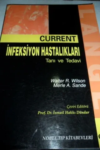 Current İnfeksiyon Hastalıkları Tanı ve Tedavi Cilt 1