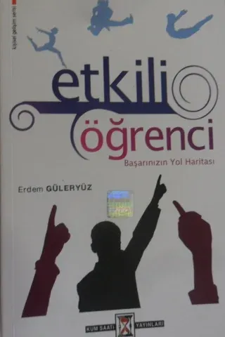 Etkili Öğrenci Başarınızın Yol Haritası