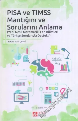 PISA VE TIMSS Mantığını ve Sorunlarını Anlama -         2019