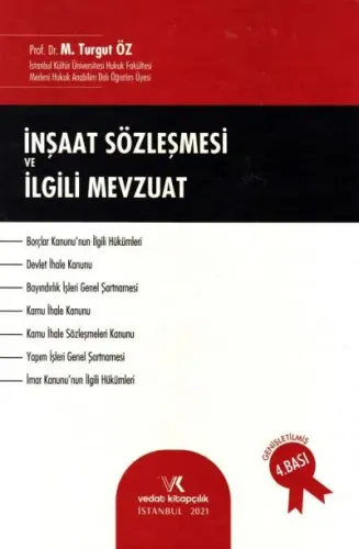 İnşaat Sözleşmesi ve İlgili Mevzuat