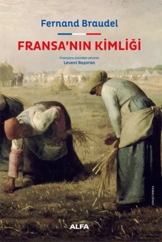 Fransa’nın Kimliği - Ciltli